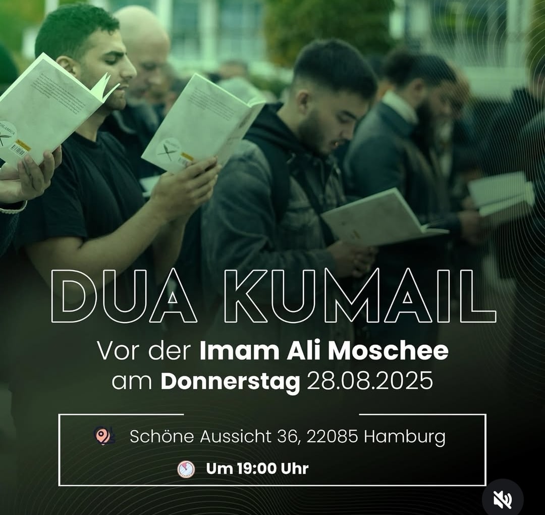 28.8. Dua Kumayl Hamburg
